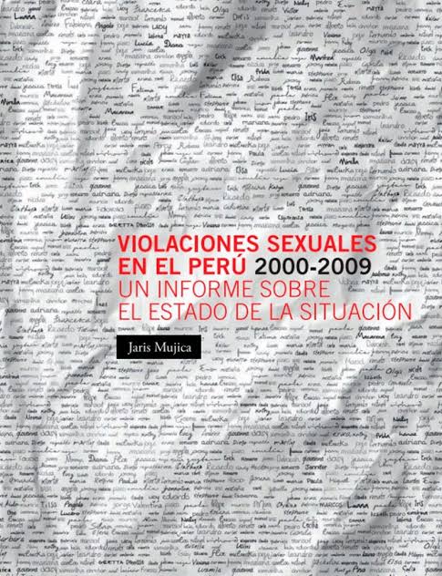 VIOLACIONES SEXUALES EN EL PERU 2000-2009